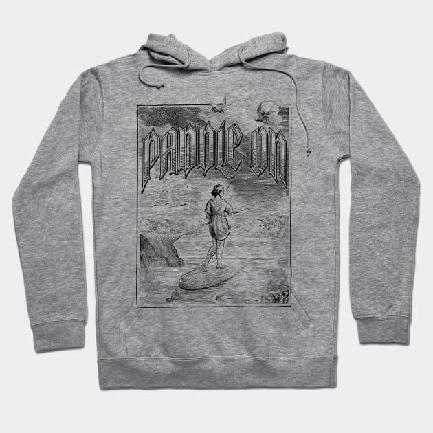 Paddle Board Paddling Drawing Hoodie by MarkusShirts